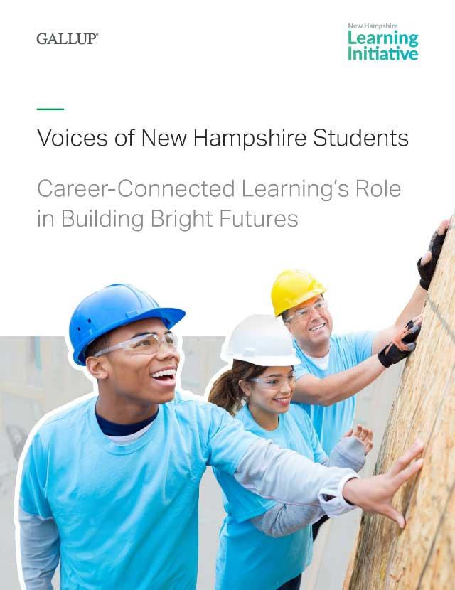 Voices of New Hampshire Students: Career-Connected Learning’s Role in Building Bright Futures Report cover