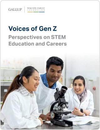 Voices of Gen Z: Perspectives on STEM Education and Careers Report Cover