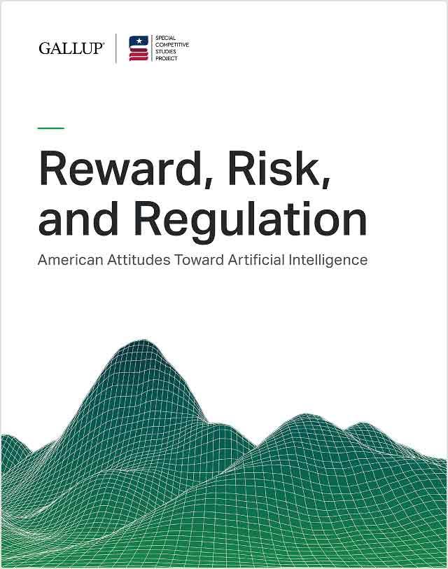 Reward, Risk, and Regulation: American Attitudes Toward Artificial Intelligence cover