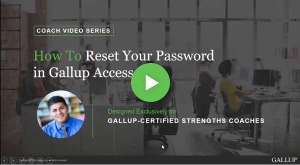 Button to play How to reset your password in Gallup Access video