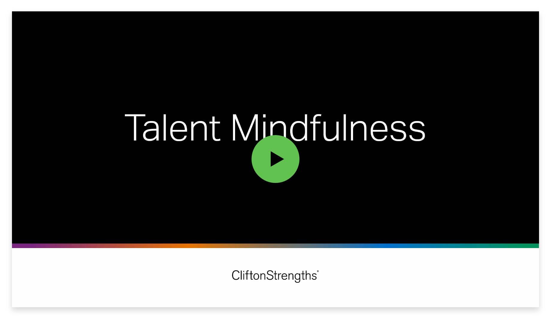 Play video: Gallup Talent Mindfulness: The Trailer