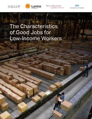 Cover for The Characteristics of Good Jobs for Low-Income Workers