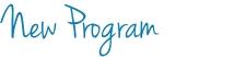 New Program in scriptive font