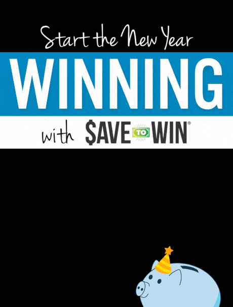 Start the New Year WINNING with $ave to Win | Gallup Federal Credit Union