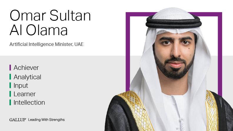 Artificial Intelligence Minister, UAE. ACHIEVER | ANALYTICAL | INPUT | LEARNER | INTELLECTION. GALLUP Leading with Strengths. Play How Omar Sultan Al Olama Leads With Strengths Video