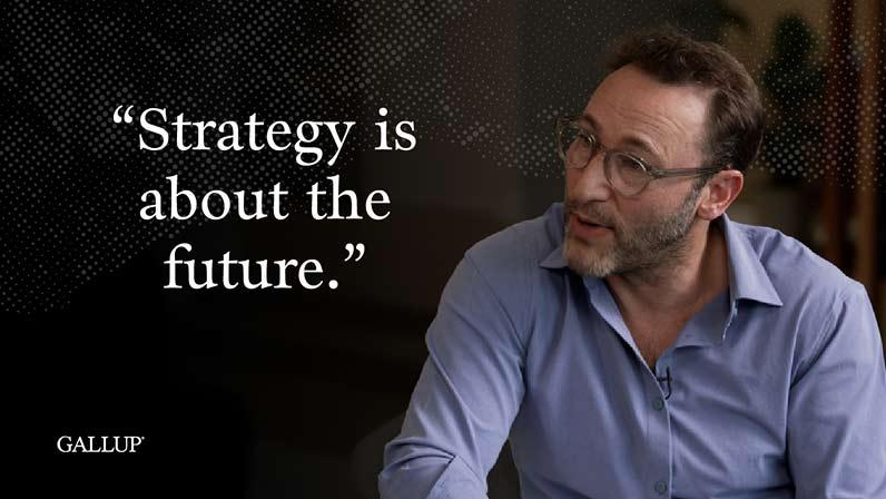 Simon Sinek: 'Strategy is about the future.' 