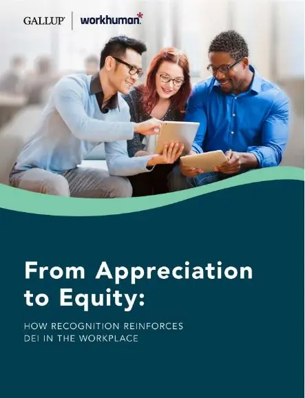 Cover of the From Appreciation to Equity: How Recognition Reinforces DEI in the Workplace report
